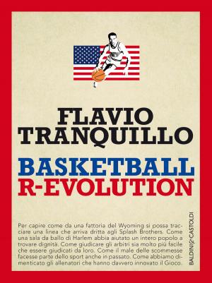 Cover of the book Basketball R-Evolution by Paola Cereda