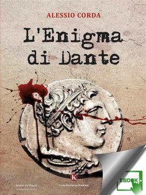 Cover of the book L'Enigma di Dante by Elena Fazio