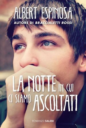 Cover of the book La notte in cui ci siamo ascoltati by Uri Orlev