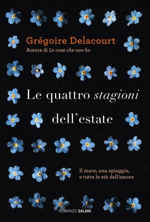 Cover of the book Le quattro stagioni dell'estate by Patrizia di Carrobio