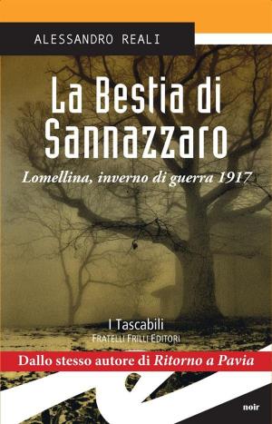 Cover of the book La Bestia di Sannazzaro by Matteo Speroni