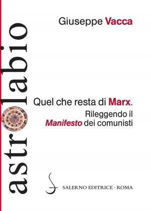 Cover of the book Quel che resta di Marx by Sergio Valzania, Alessandro Barbero