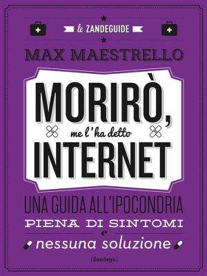 Cover of the book Morirò, me l'ha detto Internet by Silvia Pillin