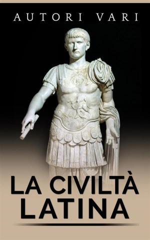Book cover of La civiltà latina