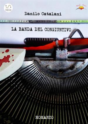 Cover of the book La banda del congiuntivo by Jon Rieley-Goddard