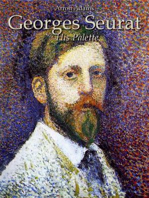 Book cover of Georges Seurat: His Palette