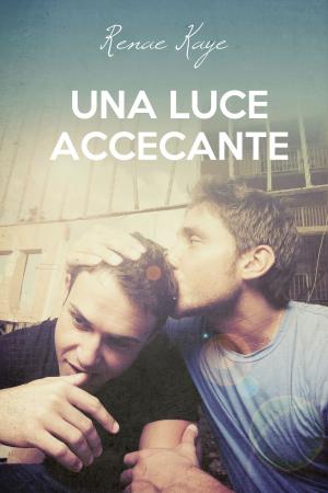 Cover of the book Una luce accecante by Kate Stewart