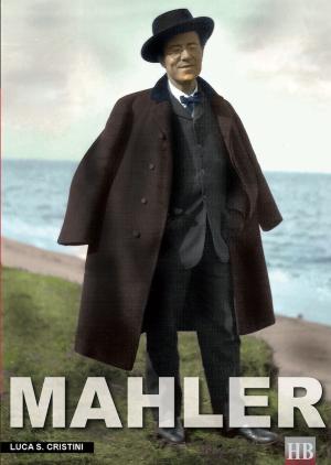 Cover of the book Mahler by PierAmedeo Baldrati.