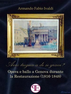 Cover of the book "Avrò tregua a dì sì gravi?" by Marco Loria