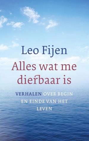 Cover of the book Alles wat me dierbaar is by David Dewulf
