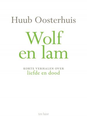 Cover of the book Wolf en Lam by Kalikaal Sarvagya Hemchandrasuriswarji, Muni Samvegyash Vijayji, Helen M. Johnson