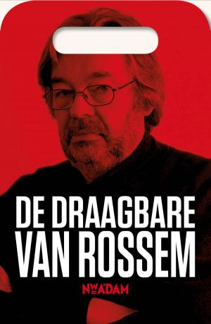 Cover of the book De draagbare van Rossem by Thijs Zonneveld