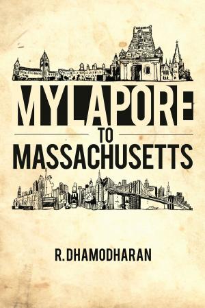 Cover of the book Mylapore to Massachusetts by P. Varadarajan (Varad)