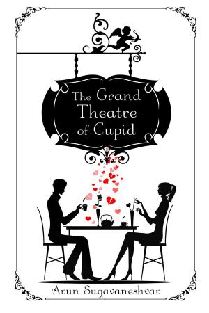 Cover of the book The Grand Theatre of Cupid by A. Marie Kaluza