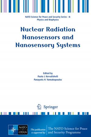 Cover of the book Nuclear Radiation Nanosensors and Nanosensory Systems by C.J.B. Macmillan, James W. Garrison