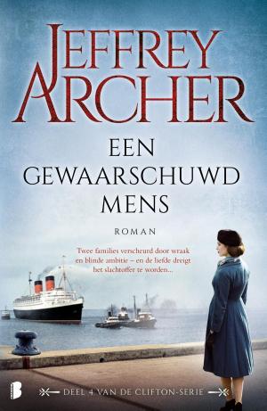 Cover of the book Een gewaarschuwd mens by Jackie van Laren