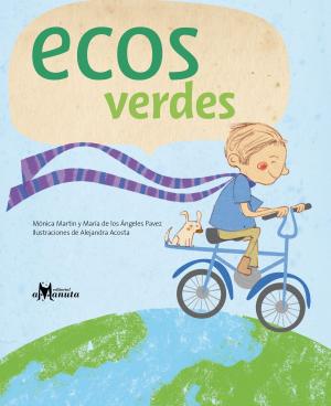 Cover of the book Ecos Verdes by María de los Ángeles Pavez