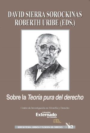 Cover of the book Sobre la teoría pura del derecho by Varios Autores