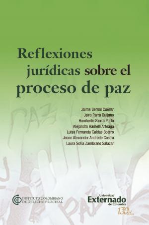 Book cover of Reflexiones jurídicas sobre el proceso de paz