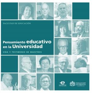 Cover of the book Pensamiento educativo en la universidad by Amalia Moreno Restrepo, María Paz Guerrero, Tania Ganitsky, María Gómez Lara