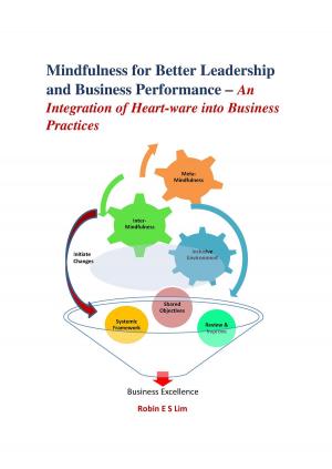 Cover of the book Mindfulness for Better Leadership and Business Performance by Laurel Downing Bill, Phyllis Downing Carlson