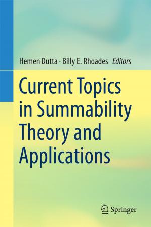Cover of the book Current Topics in Summability Theory and Applications by Jianyong Zhang, Ya Hu, Yongguang Li