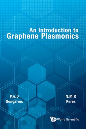 Cover of the book An Introduction to Graphene Plasmonics by Chuanqi He, Nikolay Lapin