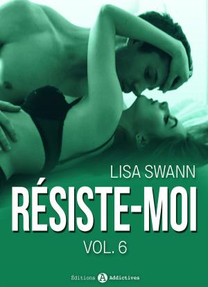 Book cover of Résiste-moi, vol. 6