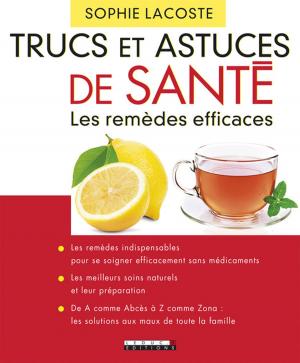 Cover of the book Trucs et astuces de santé by John Chase