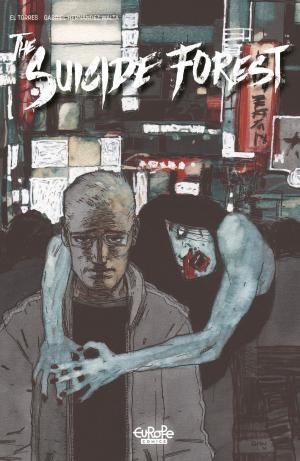 Cover of the book The Suicide Forest #2 by Rodolphe, Le Tendre Serge