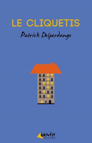 Book cover of Le Cliquetis