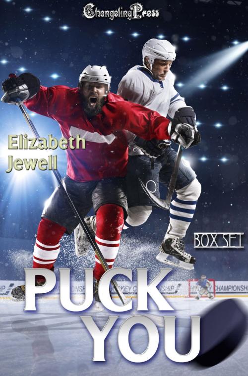 Cover of the book Puck You (Box Set) by Elizabeth Jewell, Changeling Press LLC