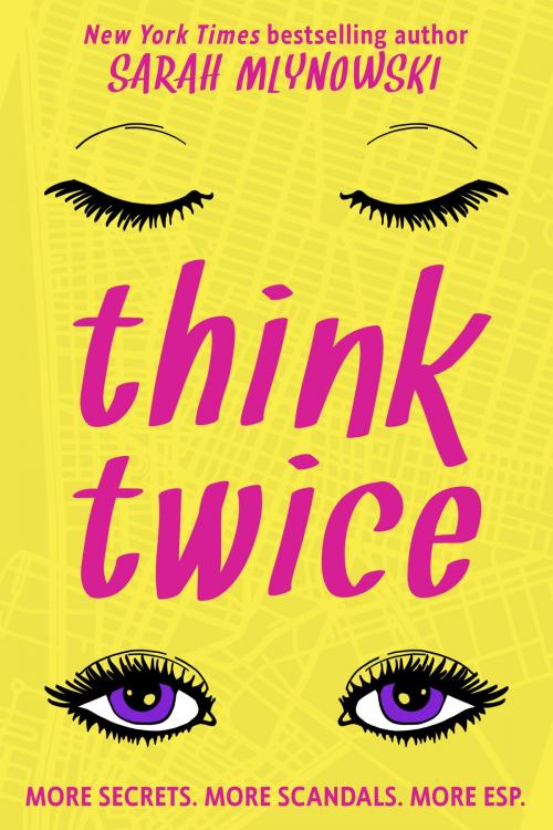 Cover of the book Think Twice by Sarah Mlynowski, LDLA
