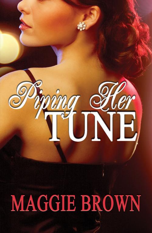 Cover of the book Piping Her Tune by Maggie Brown, Bella Books