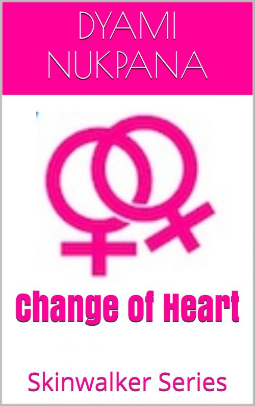 Cover of the book Change of Heart by Dyami Nukpana, K. George