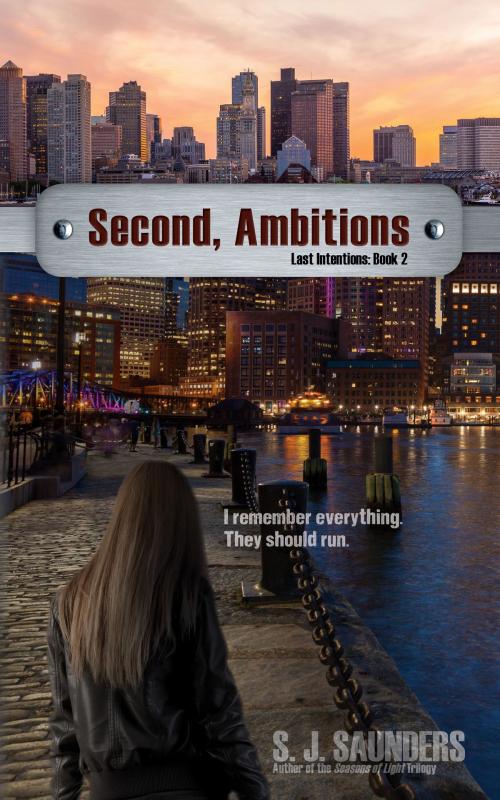 Cover of the book Second: Ambitions by S.J. Saunders, Riverbank Publishing