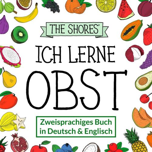 Cover of the book Ich lerne Obst by Julia Shore, Julia Shore