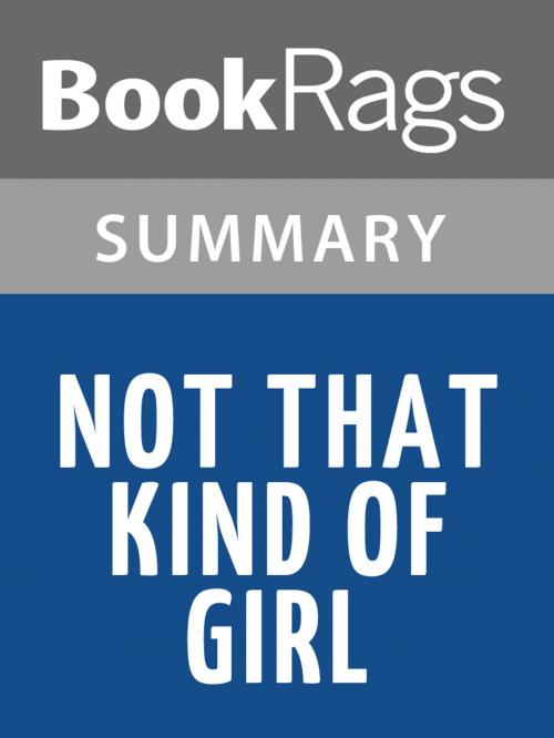 Cover of the book Not That Kind of Girl by Lena Dunham Summary & Study Guide by BookRags, BookRags