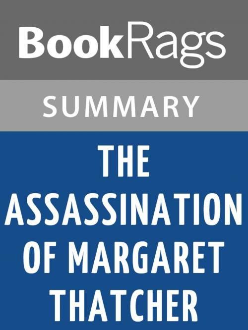 Cover of the book The Assassination of Margaret Thatcher by Hilary Mantel Summary & Study Guide by BookRags, BookRags