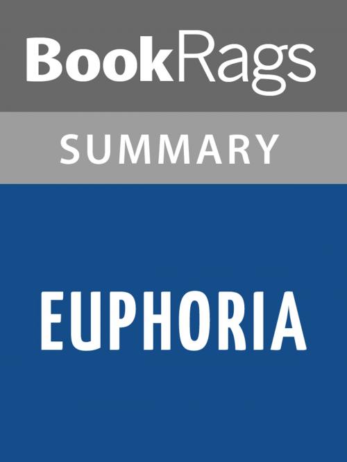 Cover of the book Euphoria by Lily King Summary & Study Guide by BookRags, BookRags