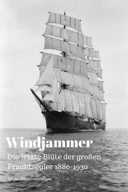 Cover of the book Windjammer by Jürgen Prommersberger, Jürgens e-book Shop