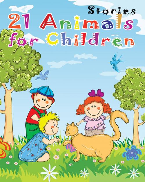 Cover of the book 21 Animals Stories for Children by Aesop and Peter, Happylifte publishing