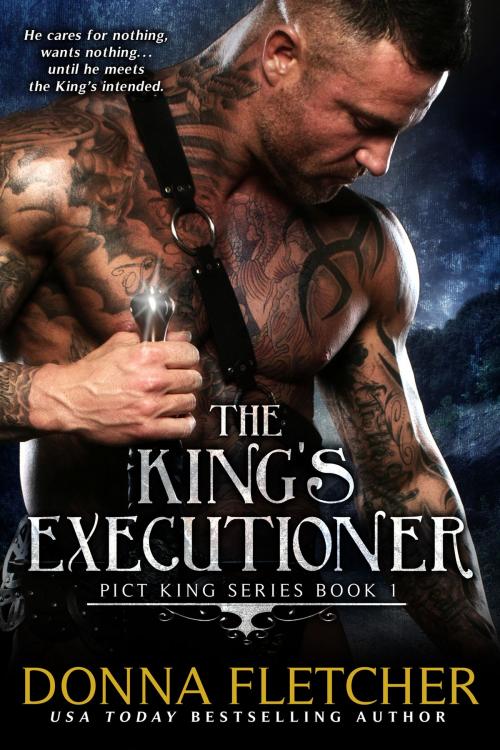 Cover of the book The King's Executioner by Donna Fletcher, Fletcher