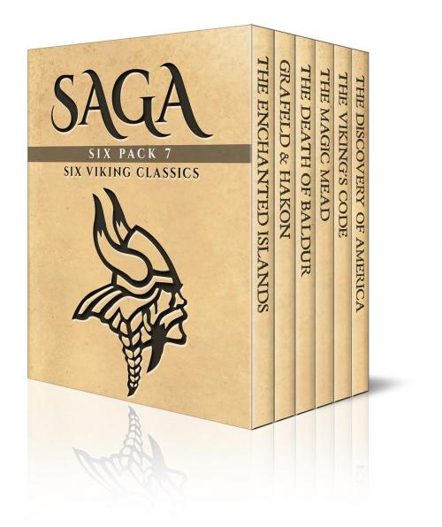 Cover of the book Saga Six Pack 7 by Emilie Kip Baker, Benjamin Franklin DeCosta, Thomas Wentworth Higginson, Florence Holbrook, Jean Lang, Snorri Sturluson, Enhanced E-Books