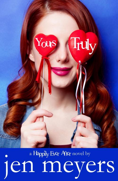 Cover of the book Yours Truly by Jen Meyers, Turning Leaves Press