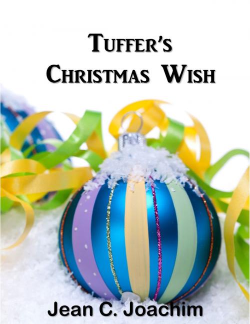 Cover of the book Tuffer's Christmas Wish by Jean Joachim, Moonlight Books
