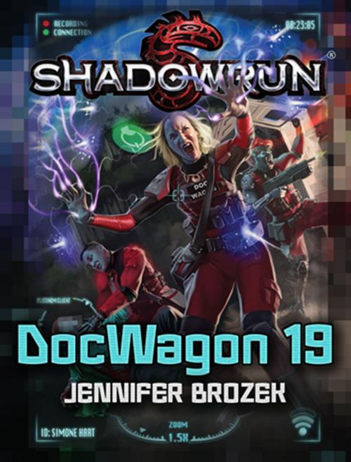 Cover of the book Shadowrun: DocWagon 19 by Jennifer Brozek, InMediaRes Productions LLC