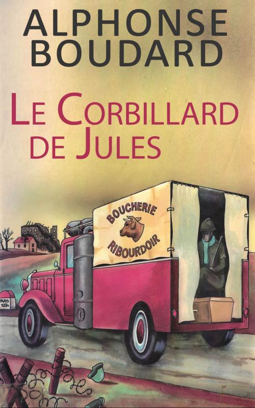 Cover of the book Le Corbillard de Jules by Alphonse Boudard, GLM LLC