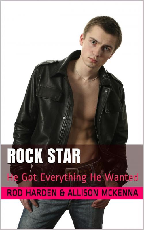 Cover of the book Rock Star by Rod Harden, Allison McKenna, Reanissance E-Books, Inc.