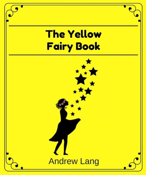 Cover of the book The Yellow Fairy Book by Andrew Lang, Star Lamp